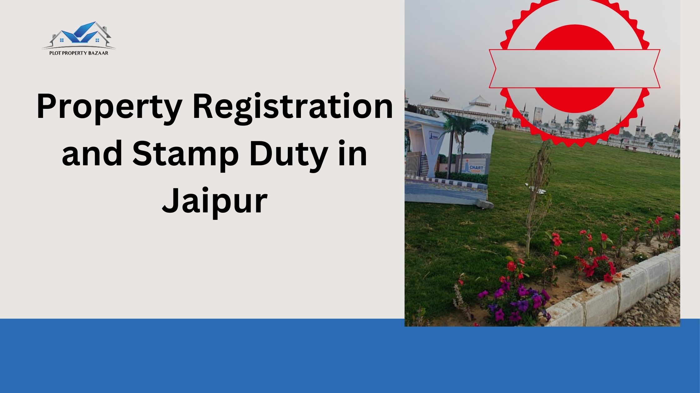 Property Registration and Stamp Duty in Jaipur